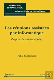 Les Reunions Assistees Par Informatique L'Apport Du Mindmapping Collection Management Et Informatiqu