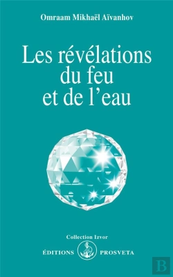 Bertrand.pt - Les Révélations Du Feu Et De L'Eau