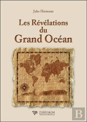 Les Révélations Du Grand Océan