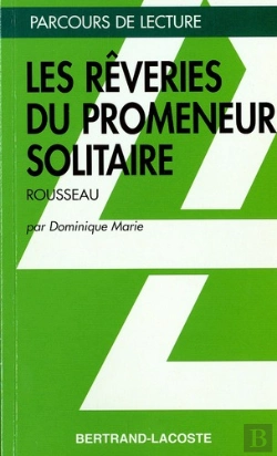 Bertrand.pt - Les Rêveries Du Promeneur Solitaire, De Jean-Jacques Rousseau