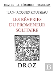 Les Reveries Du Promeneur Solitaire