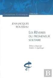Les Rêveries Du Promeneur Solitaire
