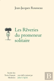 Les Reveries Du Promeneur Solitaire
