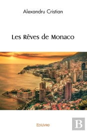 Les Rêves De Monaco