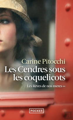 Bertrand.pt - Les Rêves De Nos Mères Tome 2 : Les Cendres Sous Les Coquelicots