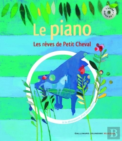 Bertrand.pt - Les Rêves De Petit Cheval ; À La Découverte Du Piano