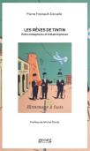 Les Rêves De Tintin ; Entre Métaphores Et Métamorphoses