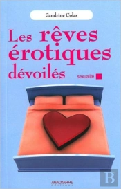 Les Reves Erotiques Devoiles