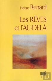 Les Rêves Et L'Au-Delé