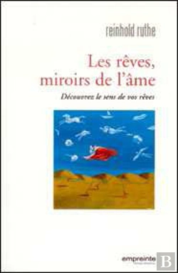 Bertrand.pt - Les Rêves, Miroirs De L'Âme