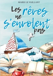 Les Rêves Ne S'Envolent Pas