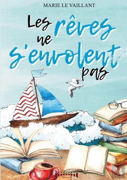 Bertrand.pt - Les Rêves Ne S'Envolent Pas