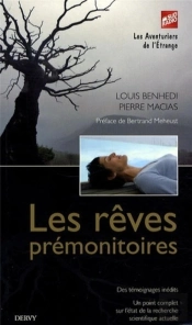 Les Rêves Prémonitoires