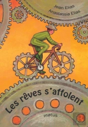 Les Rêves S'Affolent