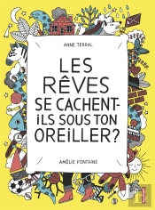 Les Rêves Se Cachent-Ils Sous Ton Oreiller ?