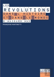 Les Révolutions Dans L'Histoire Et Dans Le Monde D'Aujourd'Hui