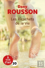 Les Ricochets De La Vie