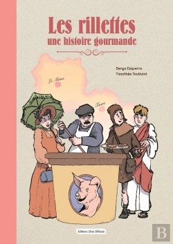 Bertrand.pt - Les Rillettes Une Histoire Gourmande