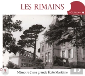 Les Rimains : Mémoire D'Une Grande École Maritime