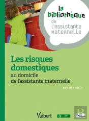 Les Risques Domestiques Au Domicile De L'Assistante Maternelle