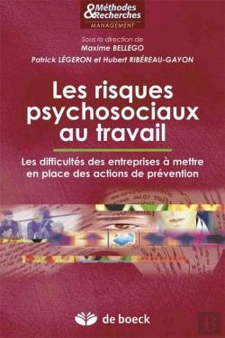 Bertrand.pt - Les Risques Psychosociaux Au Travail ; Les Difficultés Des Entreprises À Mettre En Place Des Actions De Prévention
