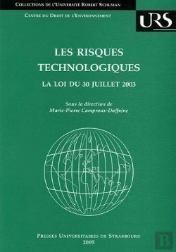 Bertrand.pt - Les Risques Technologiques ; La Loi Du 30 Juillet 2003