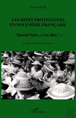 Bertrand.pt - Les Rites Protestants En Polynésie Française : 