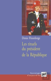 Les Rituels Du Président De La République
