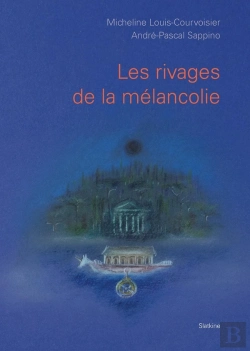 Bertrand.pt - Les Rivages De La Mélancolie