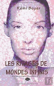 Les Rivages De Mondes Infinis