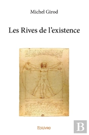 Les Rives De L'Existence