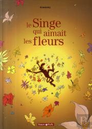 Les Rives Du Kinabatangan ; Le Singe Qui Aimait Les Fleurs