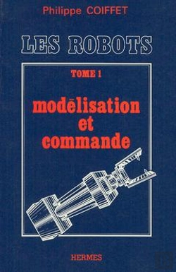 Bertrand.pt - Les Robots T.1 Modelisation Et Commande