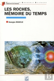 Les Roches, Mémoires Du Temps