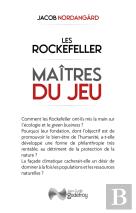 Les Rockefeller : Maîtres Du Jeu