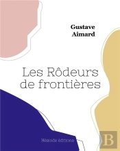 Les Rôdeurs De Frontières
