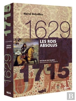 Bertrand.pt - Les Rois Absolus (1629-1715)