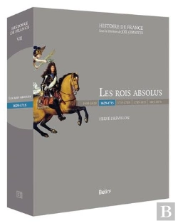 Bertrand.pt - Les Rois Absolus (1629-1715)