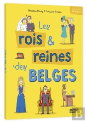 Les Rois Et Reines Des Belges