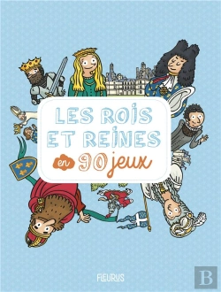 Bertrand.pt - Les Rois Et Reines En 90 Jeux