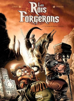 Bertrand.pt - Les Rois Forgerons Tome 1 ; Le Sceau De Karzac Um Rork