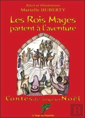 Les Rois Mages Partent À L'Aventure
