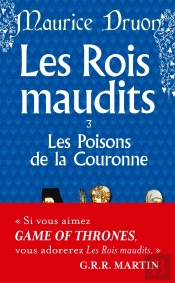 Les Rois Maudits Tome 3 : Les Poisons De La Couronne