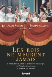 Les Rois Ne Meurent Jamais