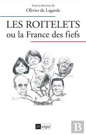 Les Roitelets Ou La France Des Fiefs