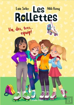 Bertrand.pt - Les Rollettes. Un, Dos, Tres... Equip!