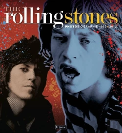 Bertrand.pt - Les Rolling Stones Photographie 1962-2012