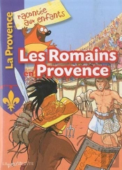 Les Romains En Provence