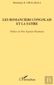 Les Romanciers Congolais Et La Satire