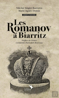 Bertrand.pt - Les Romanov À Biarritz